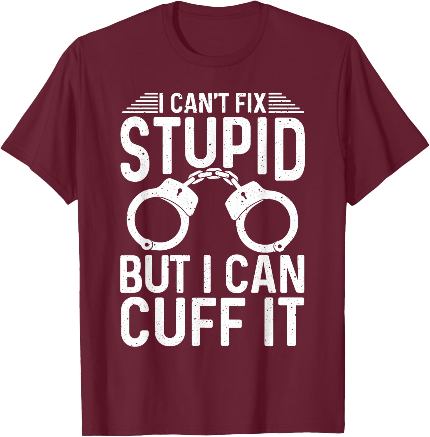 Funny Police Officer Design Women Cop Police Officer T-Shirt - T-Shirt | Maroon