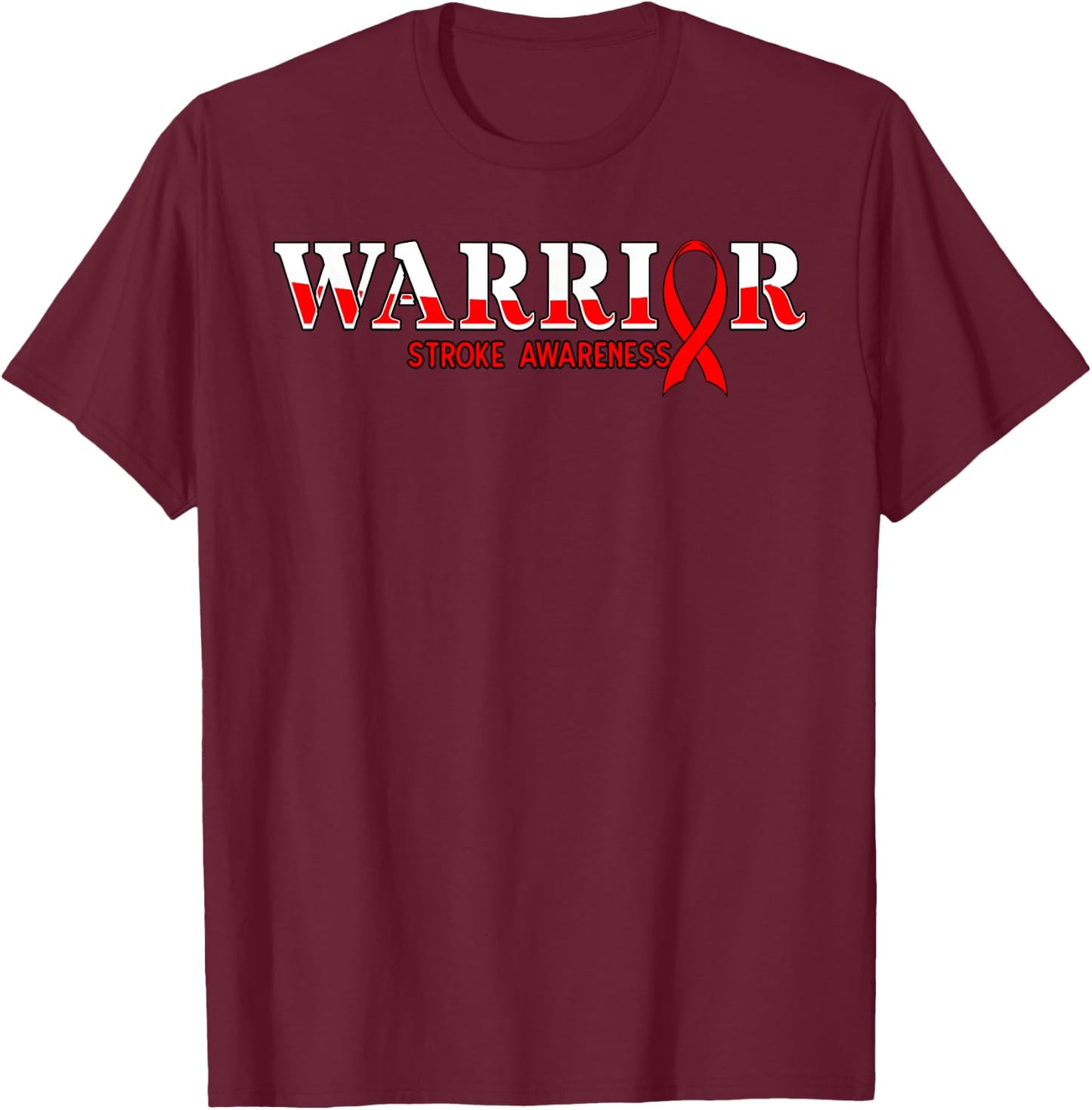Stroke Warrior Red Ribbon Ischemic Cerebrovascular Brain T-Shirt - T-Shirt | Maroon
