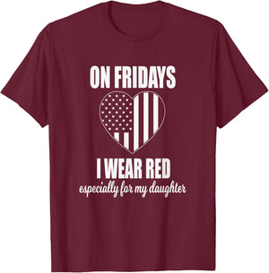 Deployed Daughter - Red Friday Military T-Shirt - T-Shirt | Maroon