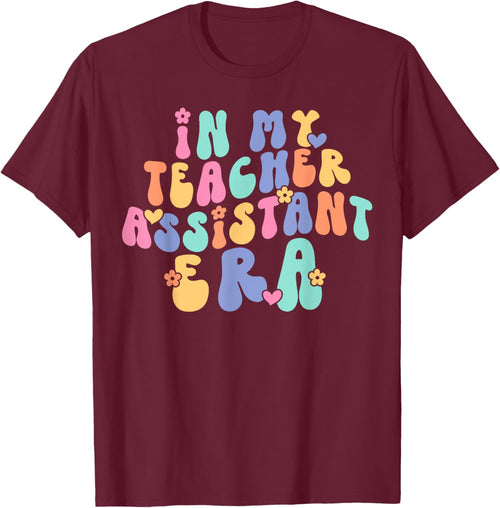 In My Teacher Assistant Era Back To School Cute Retro