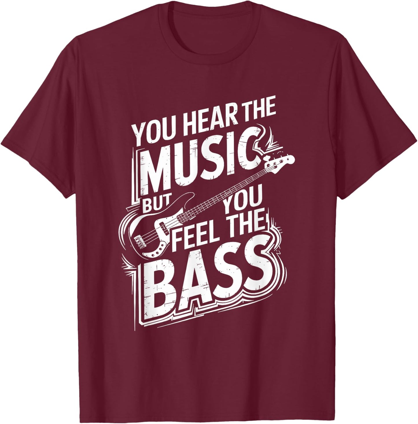 Bass Guitar Musician for Bass Player Bassist T-Shirt - T-Shirt | Maroon