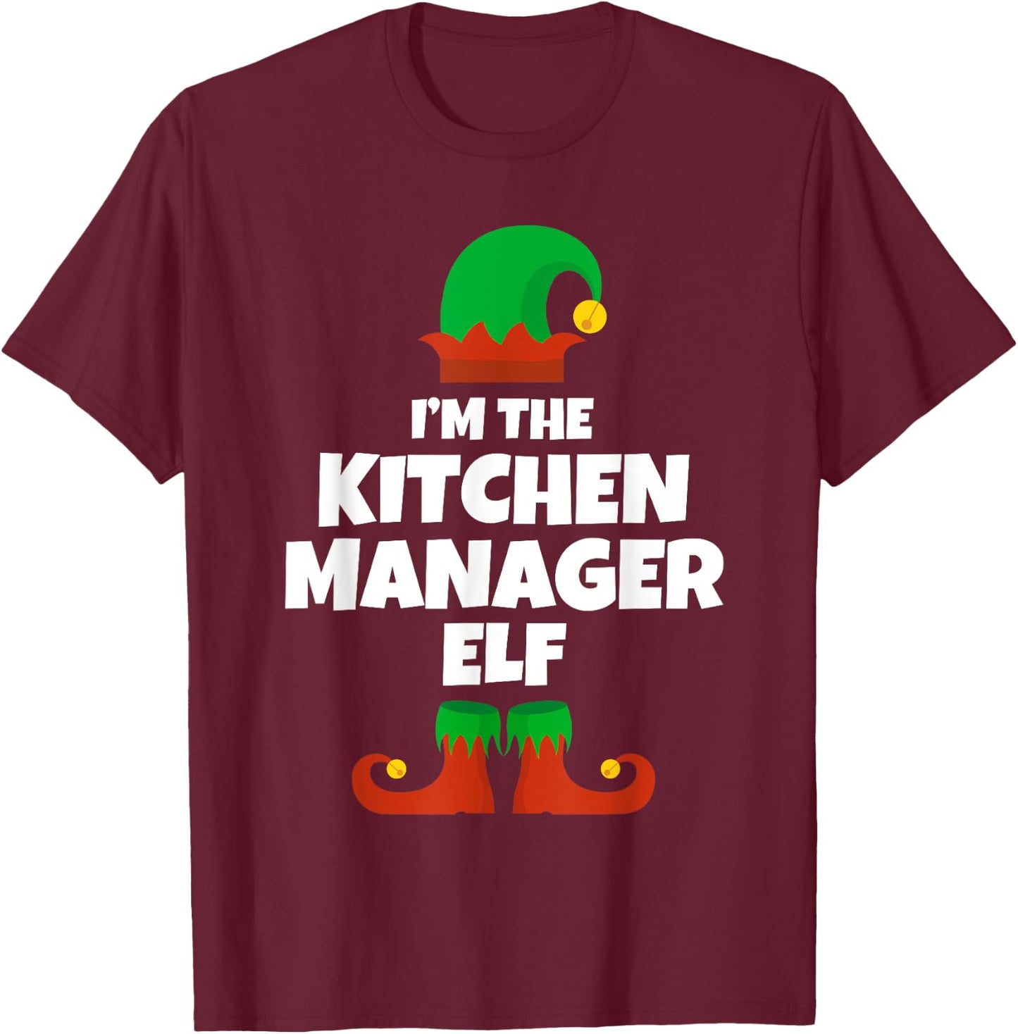 I'm The Kitchen Manager Elf Family Pajama Christmas Funny T-Shirt - T-Shirt | Maroon