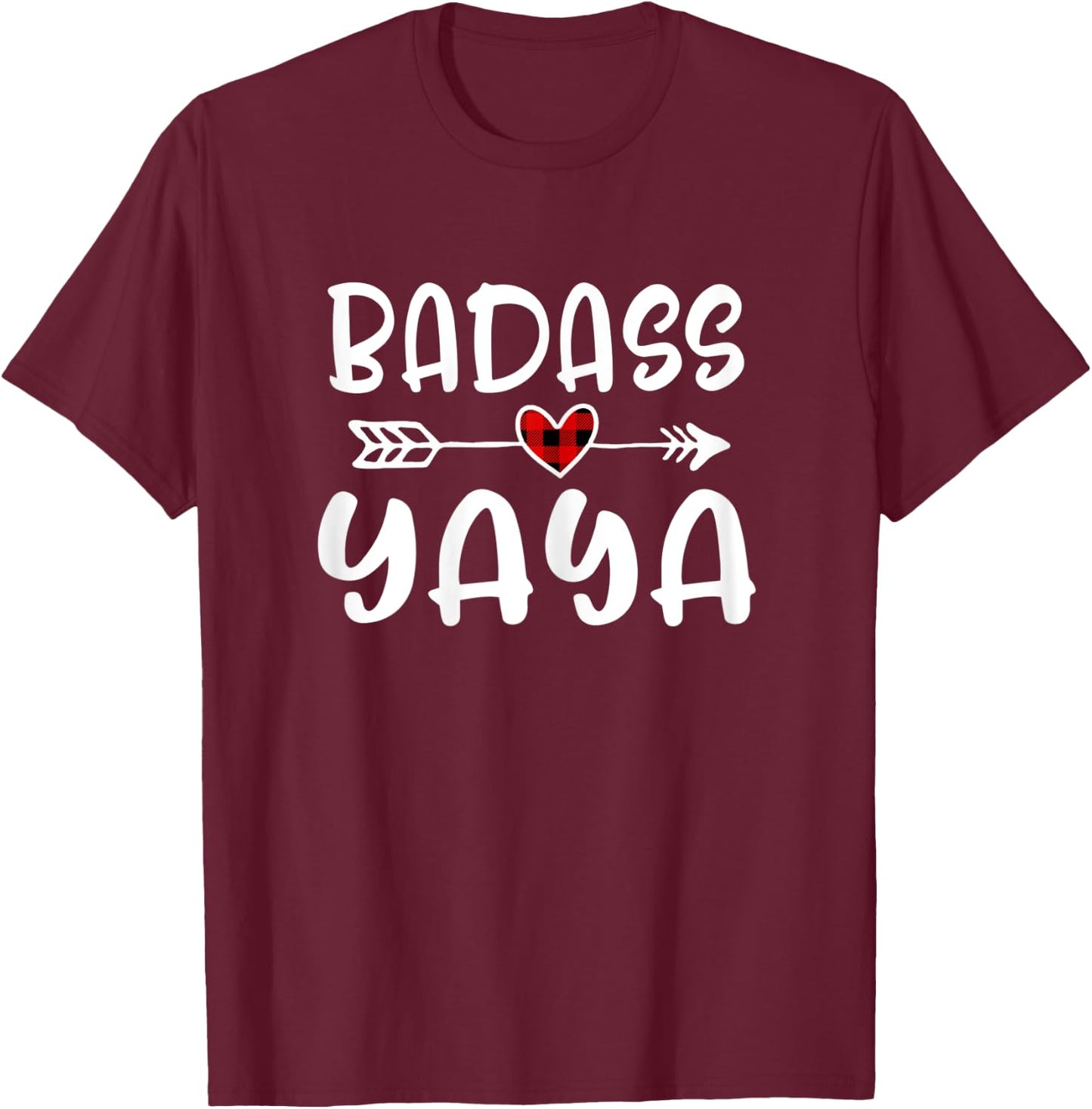 Badass Yaya Mothers Day Buffalo Plaid Grandmother Grandma T-Shirt - T-Shirt | Maroon