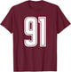 Number #91 White Sports Team Varsity Number 91 T-Shirt - T-Shirt | Maroon