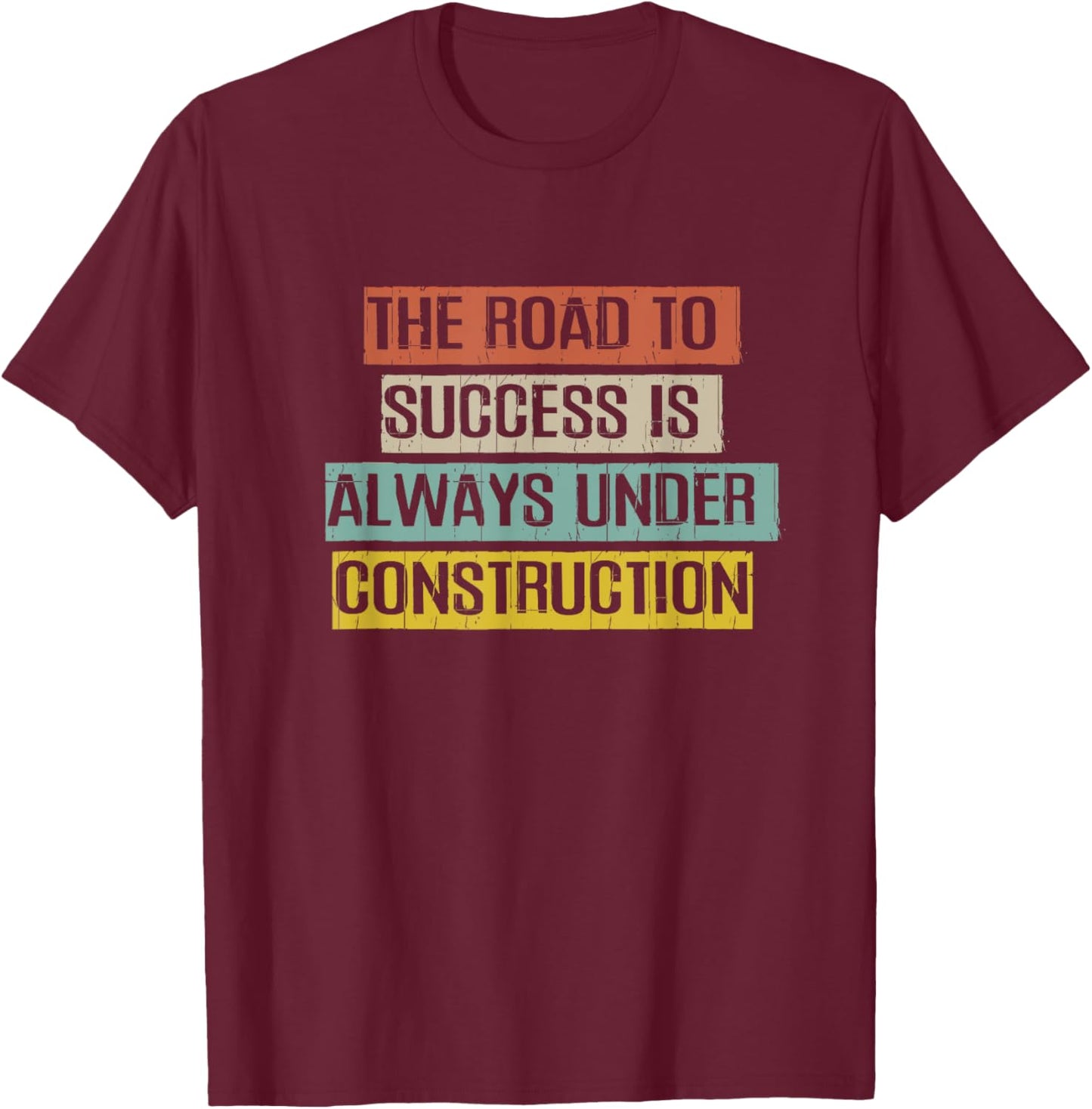 Classic Vintage Shirt Family Saying The Road to Success is T-Shirt - T-Shirt | Maroon