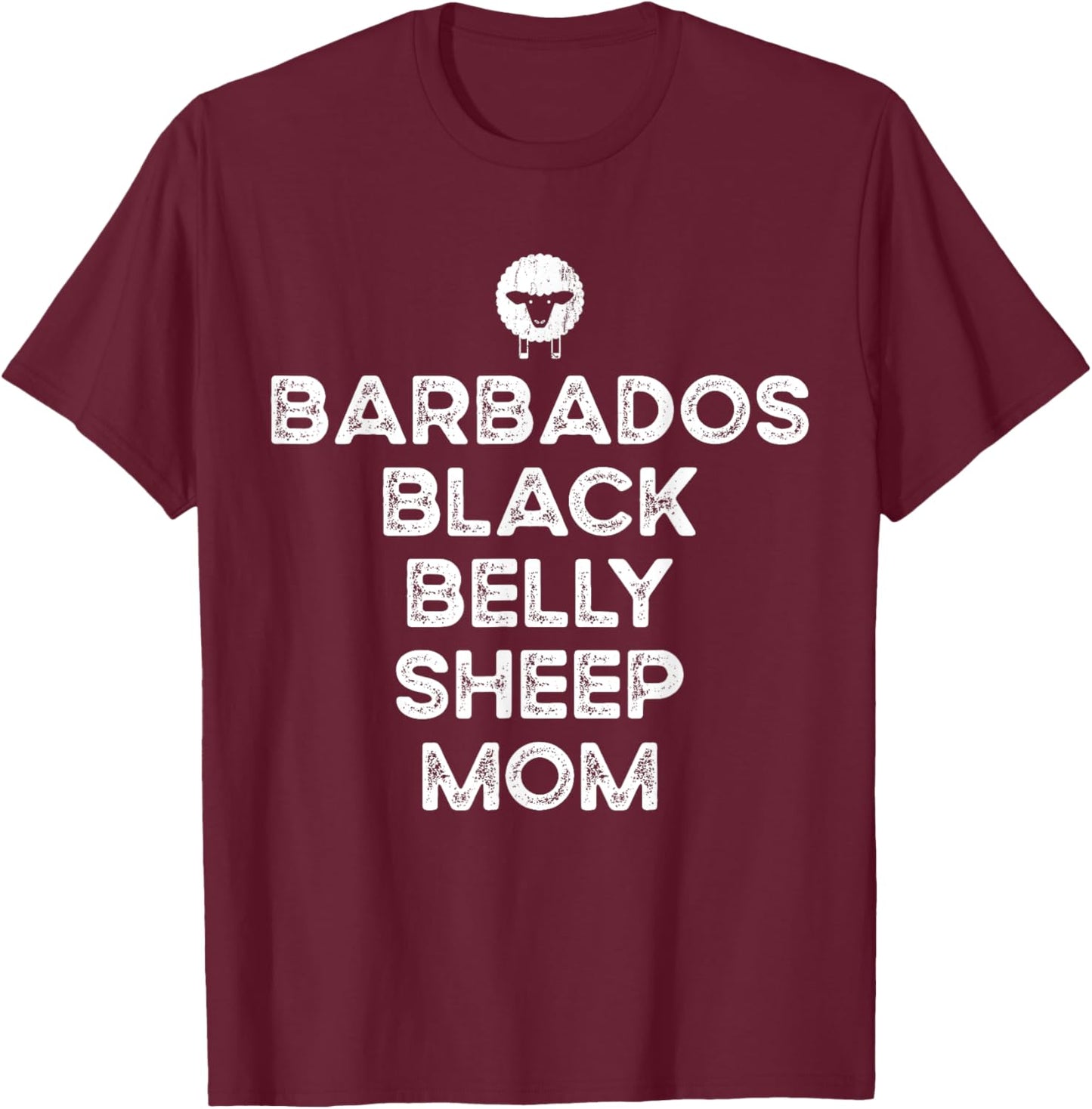 Sheep Farmer Mom Mother - Breeder Barbados Black Belly Sheep T-Shirt - T-Shirt | Maroon