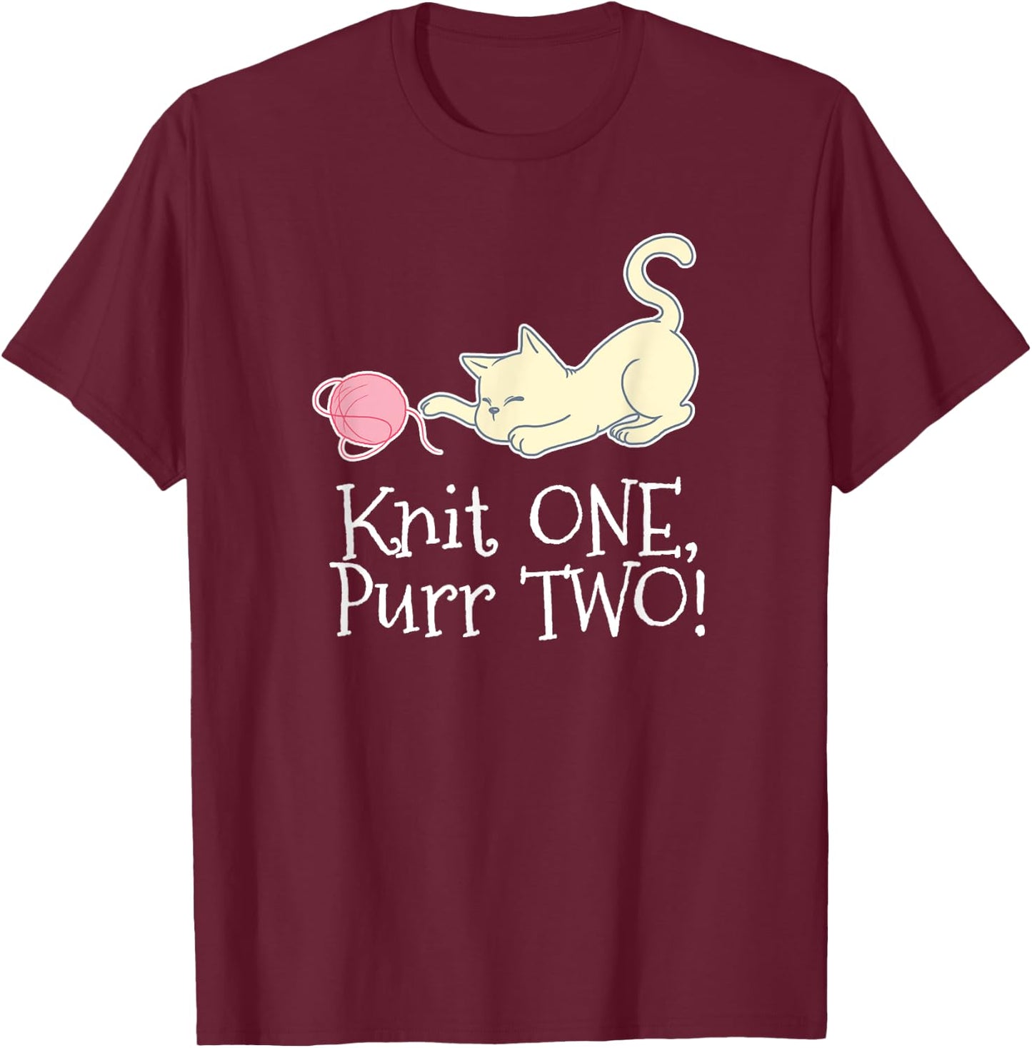 Knit One Purr Two Cat Lover Yarn Crocheting Women T-Shirt - T-Shirt | Maroon