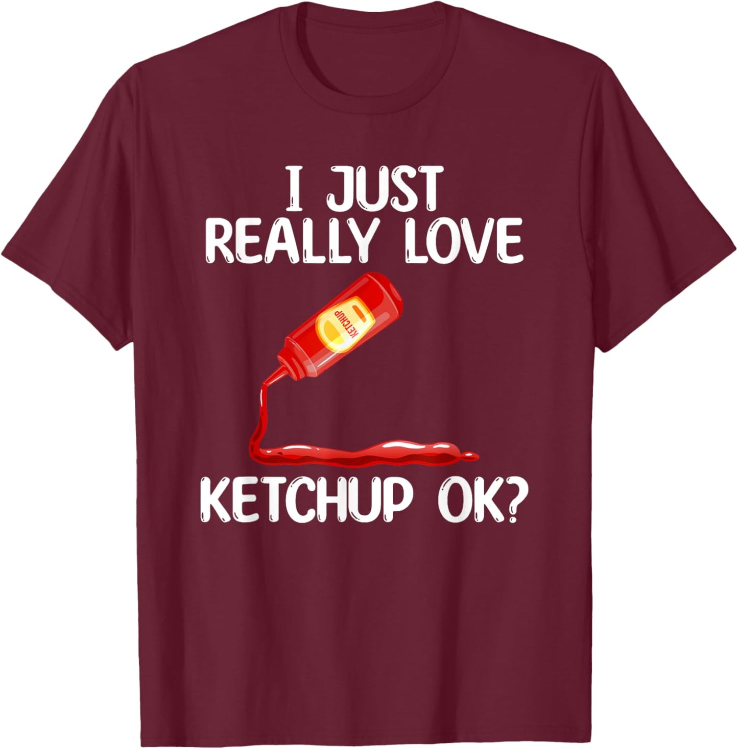 Cool Ketchup Women Mustard Catsup Condiment Foodie T-Shirt - T-Shirt | Maroon