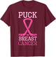 Puck Breast Cancer Pink Ribbon Ice Hockey Cancer day T-Shirt - T-Shirt | Maroon
