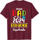 Funny Proud Dad of a Class of 2024 8th Grade Graduate T-Shirt - T-Shirt | Maroon