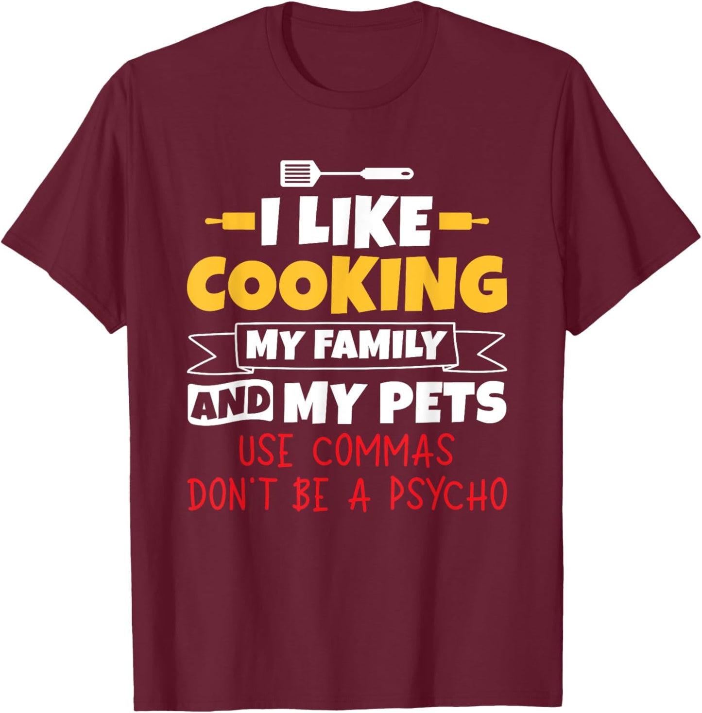 Funny I Like Cooking Grammar Teacher English Teacher T-Shirt - T-Shirt | Maroon
