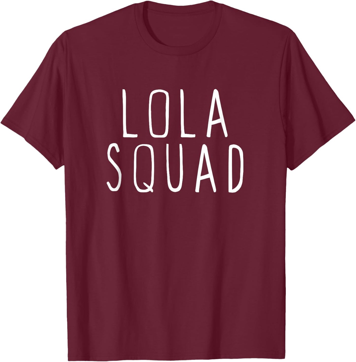 Lola Squad Cute Funny T-Shirt - T-Shirt | Maroon