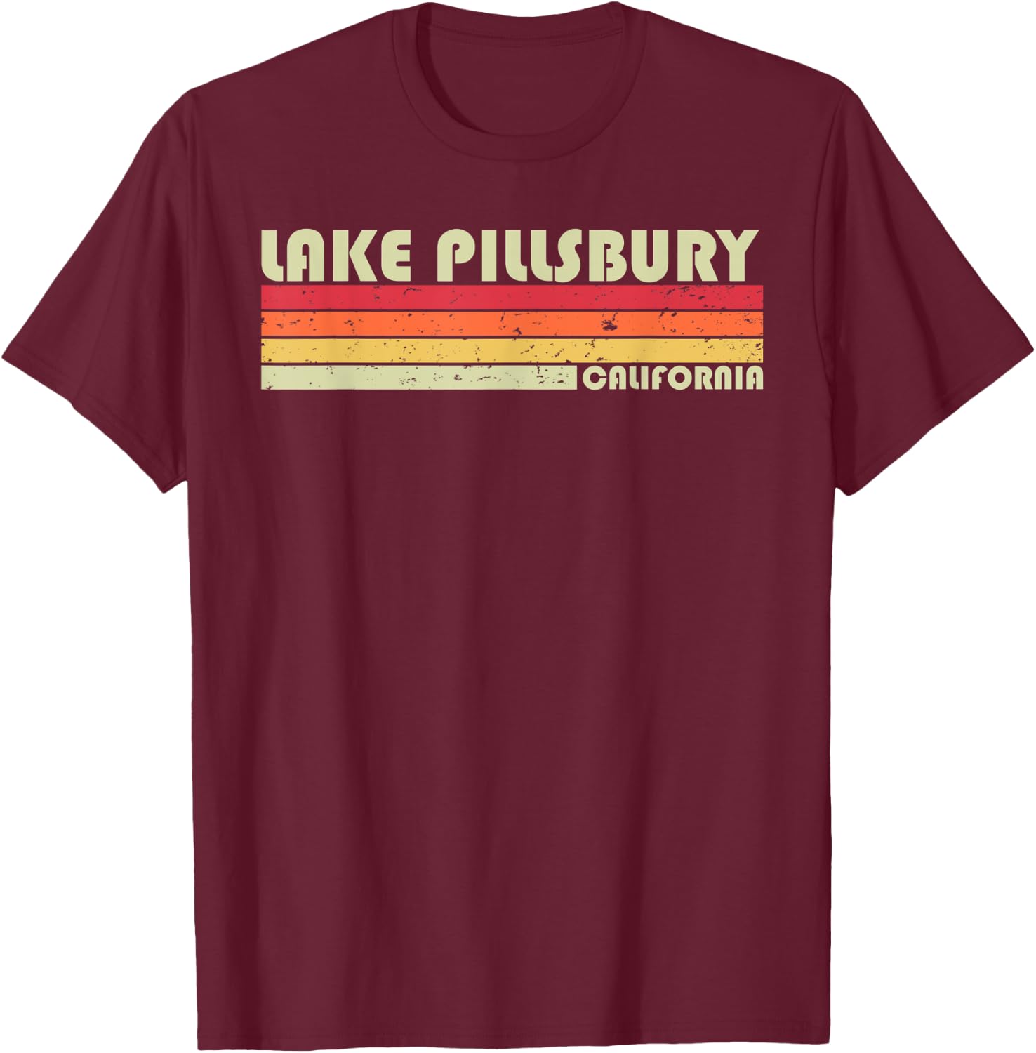 LAKE PILLSBURY CALIFORNIA Funny Fishing Camping Summer Gift Men Women Kids T-Shirt - T-Shirt | Maroon