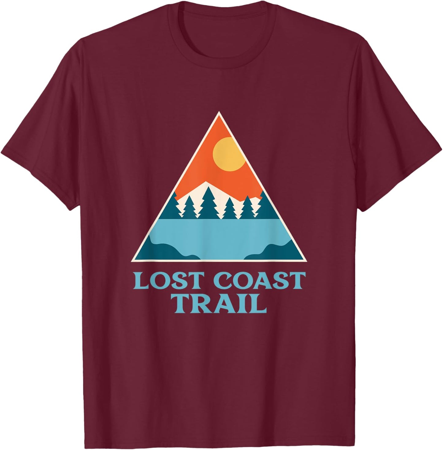 LOST COAST TRAIL California Hiking Souvenir T-Shirt - T-Shirt | Maroon
