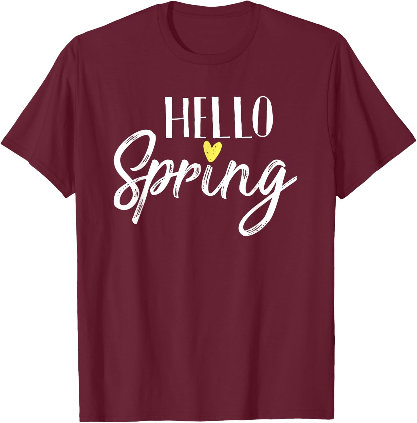 hello spring inspirational summer break vacation saying Women T-Shirt - T-Shirt | Maroon