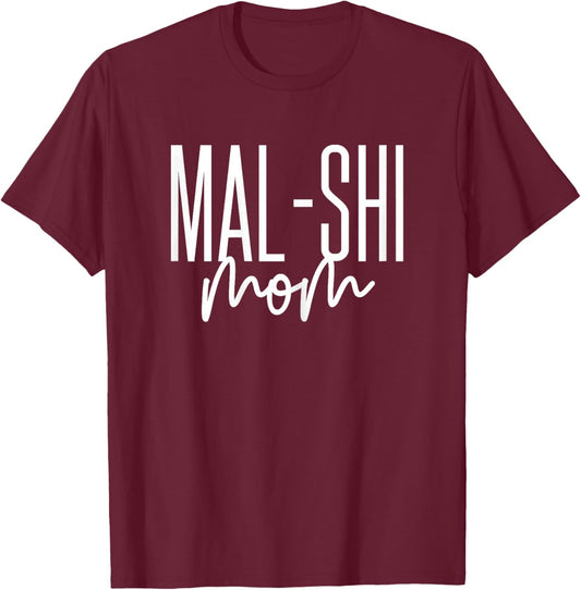 Mal-Shi Mom Maltese Shih Tzu Mix MalShi Dog T-Shirt - T-Shirt | Maroon