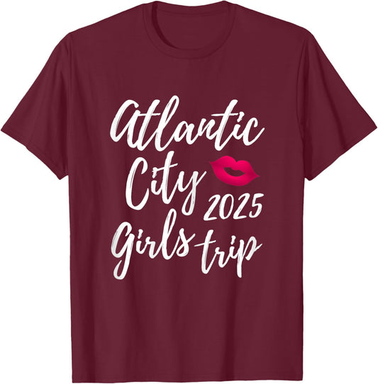 Atlantic City Girls Trip 2025 Bachelorette Vacation Group T-Shirt - T-Shirt | Maroon