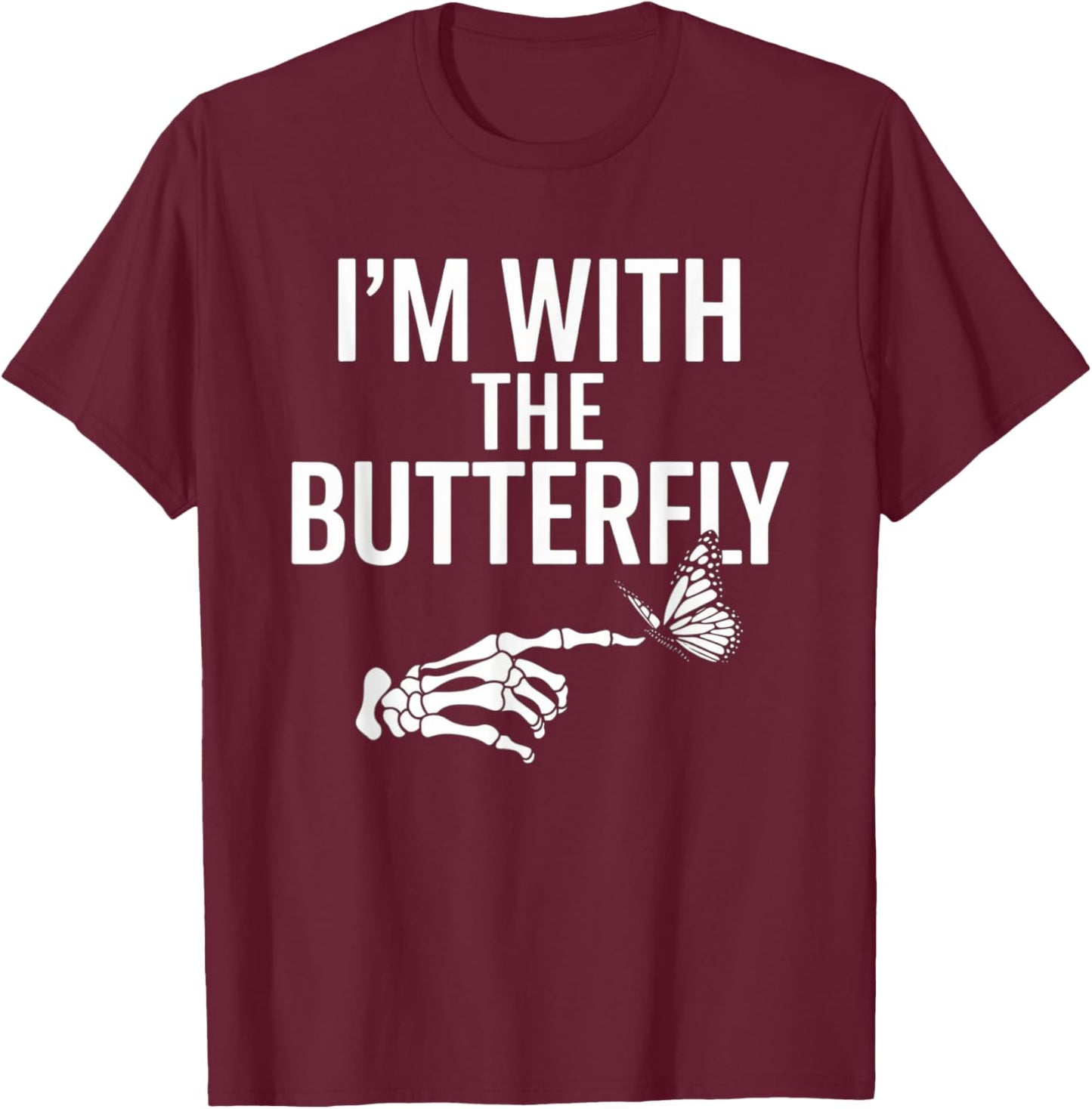 I'm With Butterfly Halloween Costume Couples Matching Gifts T-Shirt - T-Shirt | Maroon