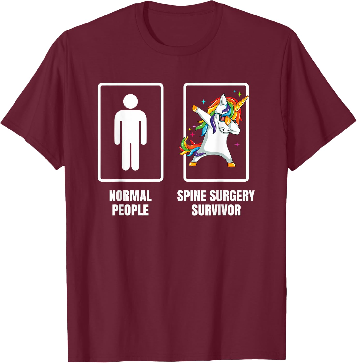 Dabbing Unicorn Spine Surgery Survivor Recovery Get Well T-Shirt - T-Shirt | Maroon