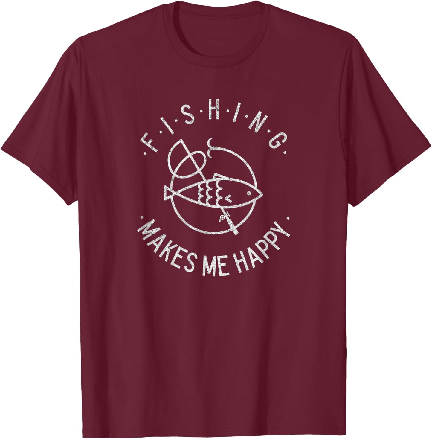 Fishing makes me happy a Fishing Gift T-Shirt - T-Shirt | Maroon