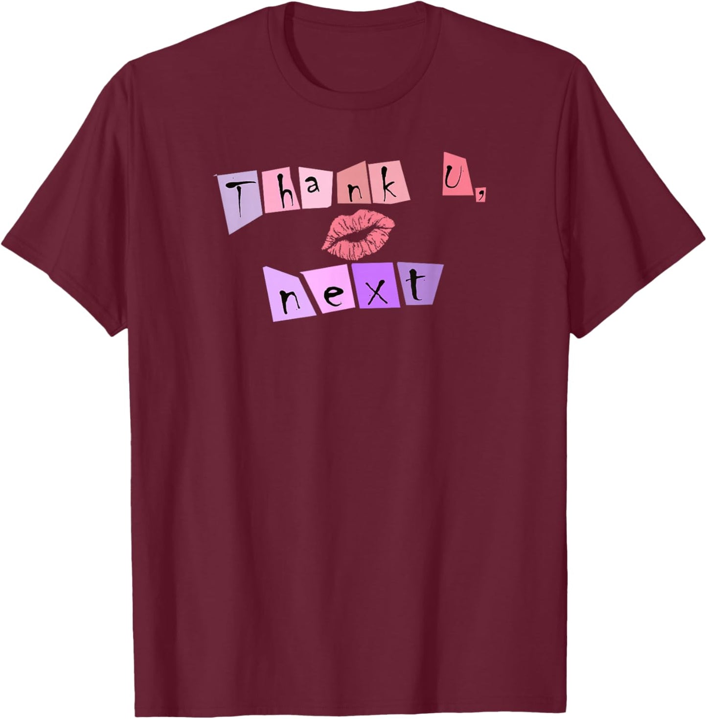 Thank U Next T-Shirt - T-Shirt | Maroon