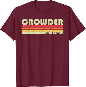 Crowder Surname Funny Retro Vintage 80s 90s Birthday Reunion T-Shirt - T-Shirt | Maroon
