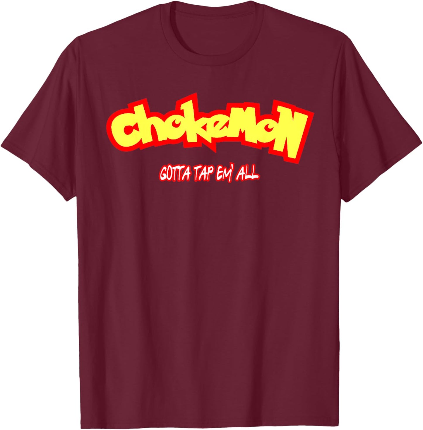 funny chokemon jiu jitsu Black Modern Casual Sports Martial Arts T-Shirt - T-Shirt | Maroon