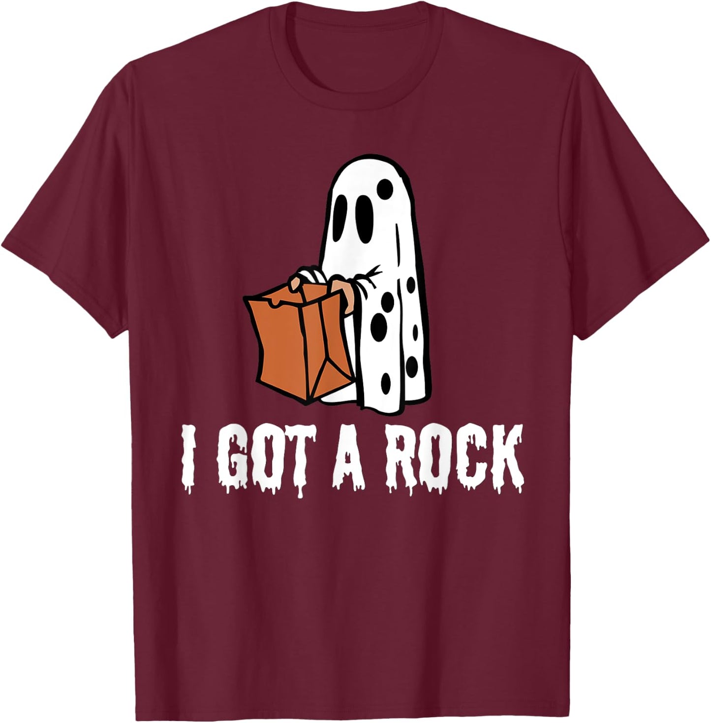 I Got A Rock Halloween T-Shirt - T-Shirt | Maroon