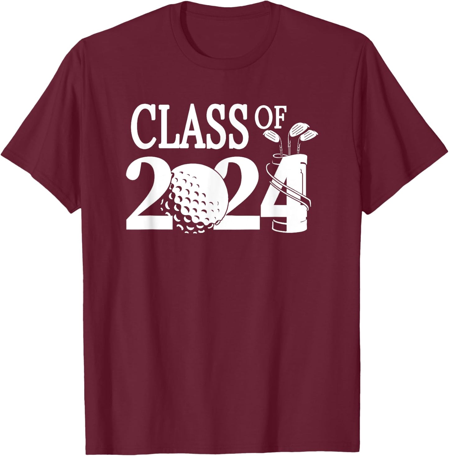Class of 2024 Graduation Senior Golfer Golf Player T-Shirt - T-Shirt | Maroon