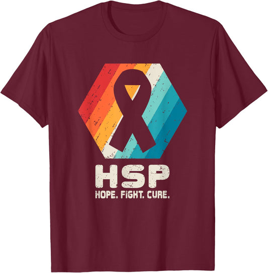 Hereditary Spastic Paraparesis T Shirt HSP Awareness Gift T-Shirt - T-Shirt | Maroon