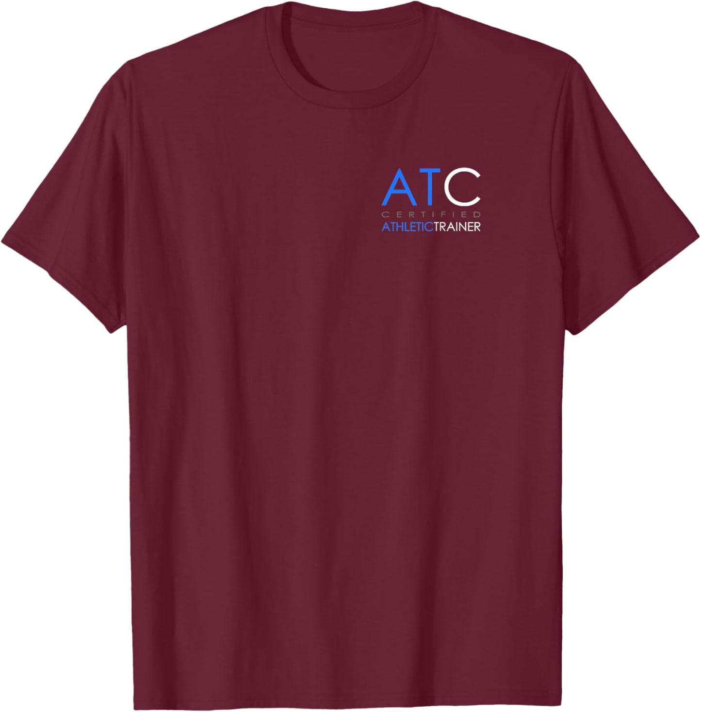 Athletic Trainer - AT - Professional Athletic Trainer , Small, Black T-Shirt - T-Shirt | Maroon