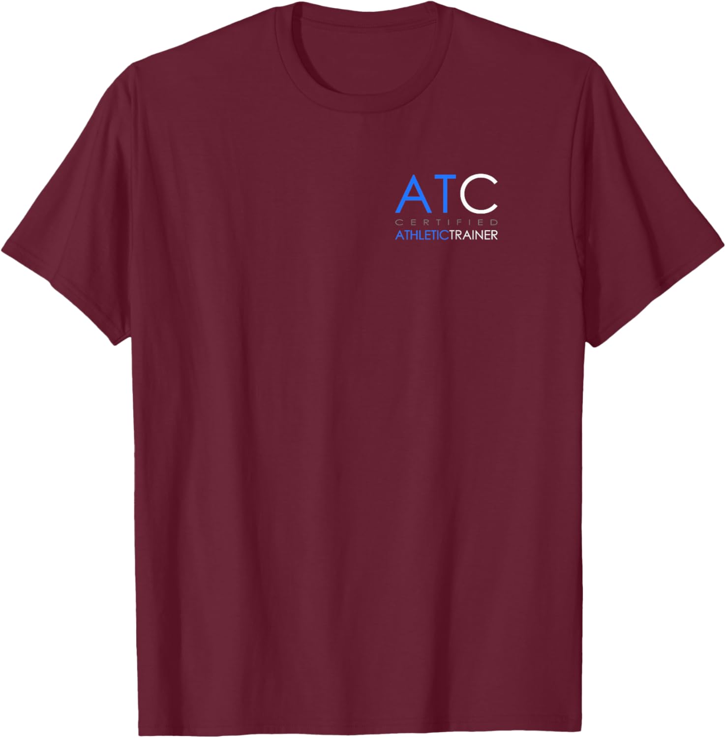 Athletic Trainer - AT - Professional Athletic Trainer , Small, Black T-Shirt - T-Shirt | Maroon