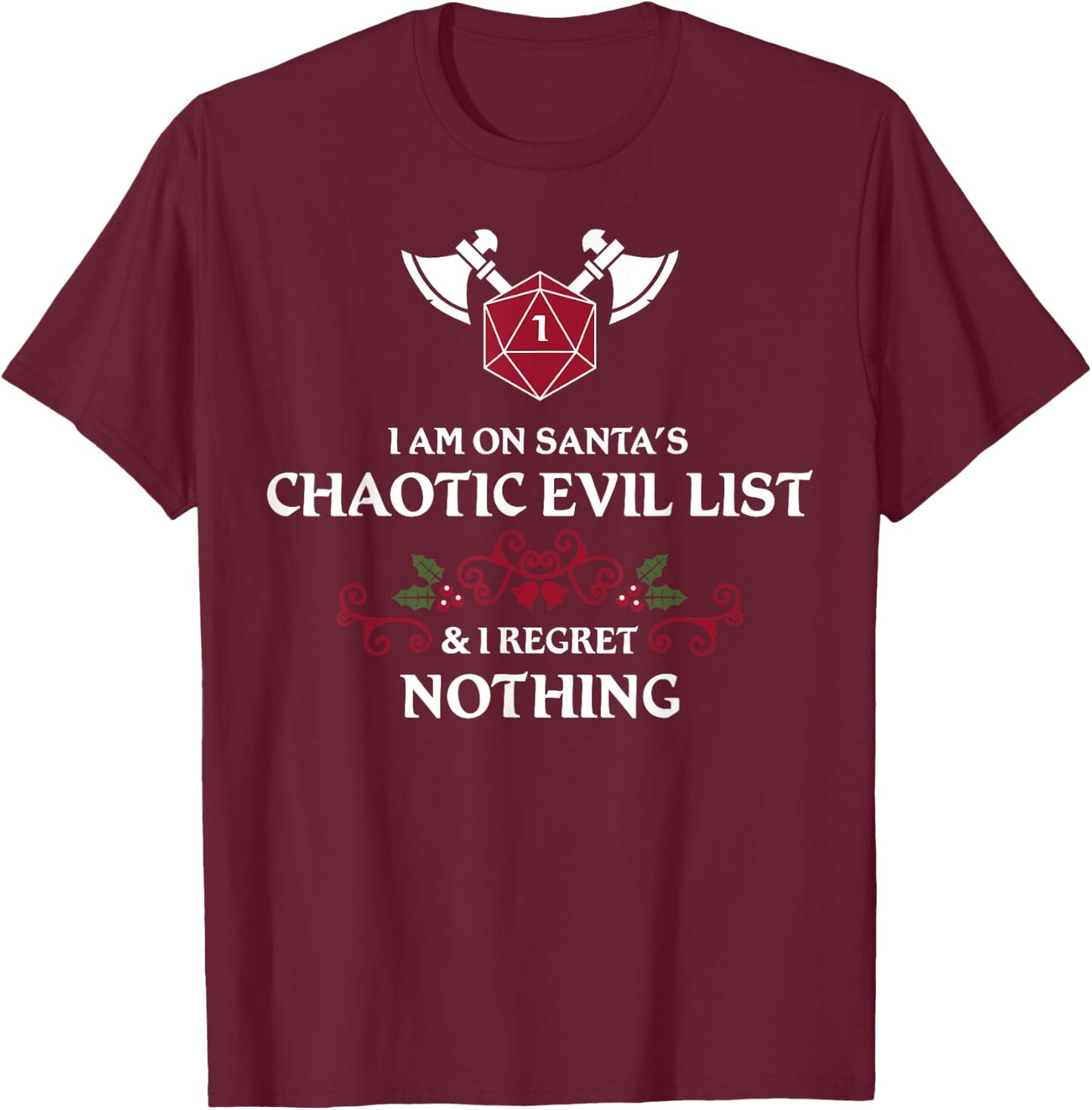 Santa's Chaotic Evil List Tabletop RPG D20 Funny Christmas T-Shirt - T-Shirt | Maroon