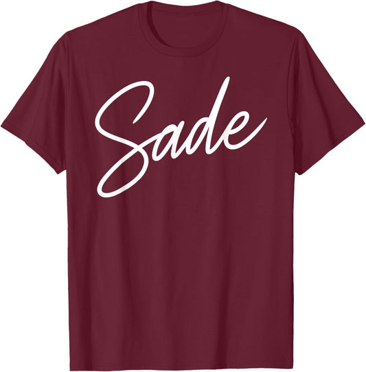 Sade Name Women Cute Girl Elegant Female Love Handwriting T-Shirt - T-Shirt | Maroon