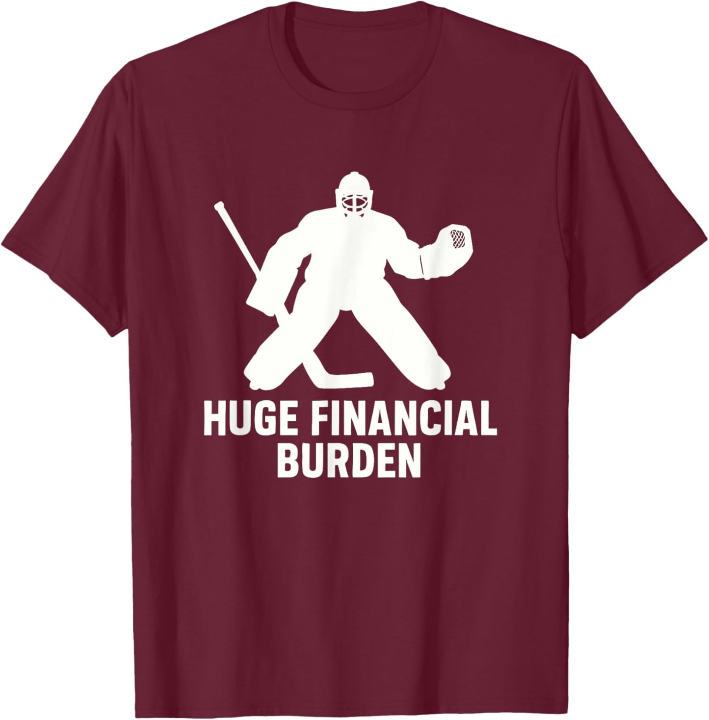 Funny Hockey Goalie Mom & Dad, Ice Hockey T-Shirt - T-Shirt | Maroon