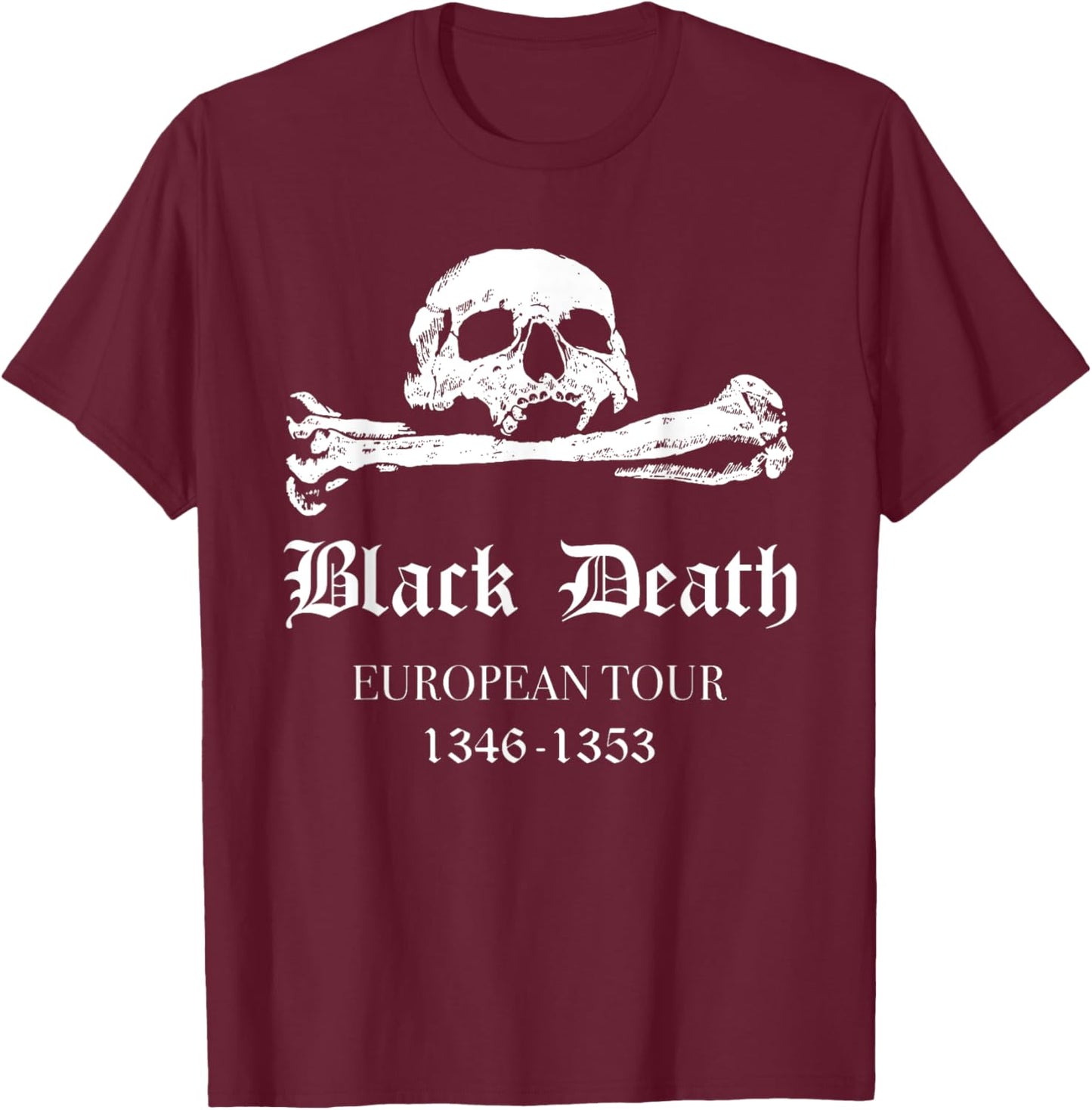 Plague Mask Doctor Plague Black Death European Tour T-Shirt - T-Shirt | Maroon