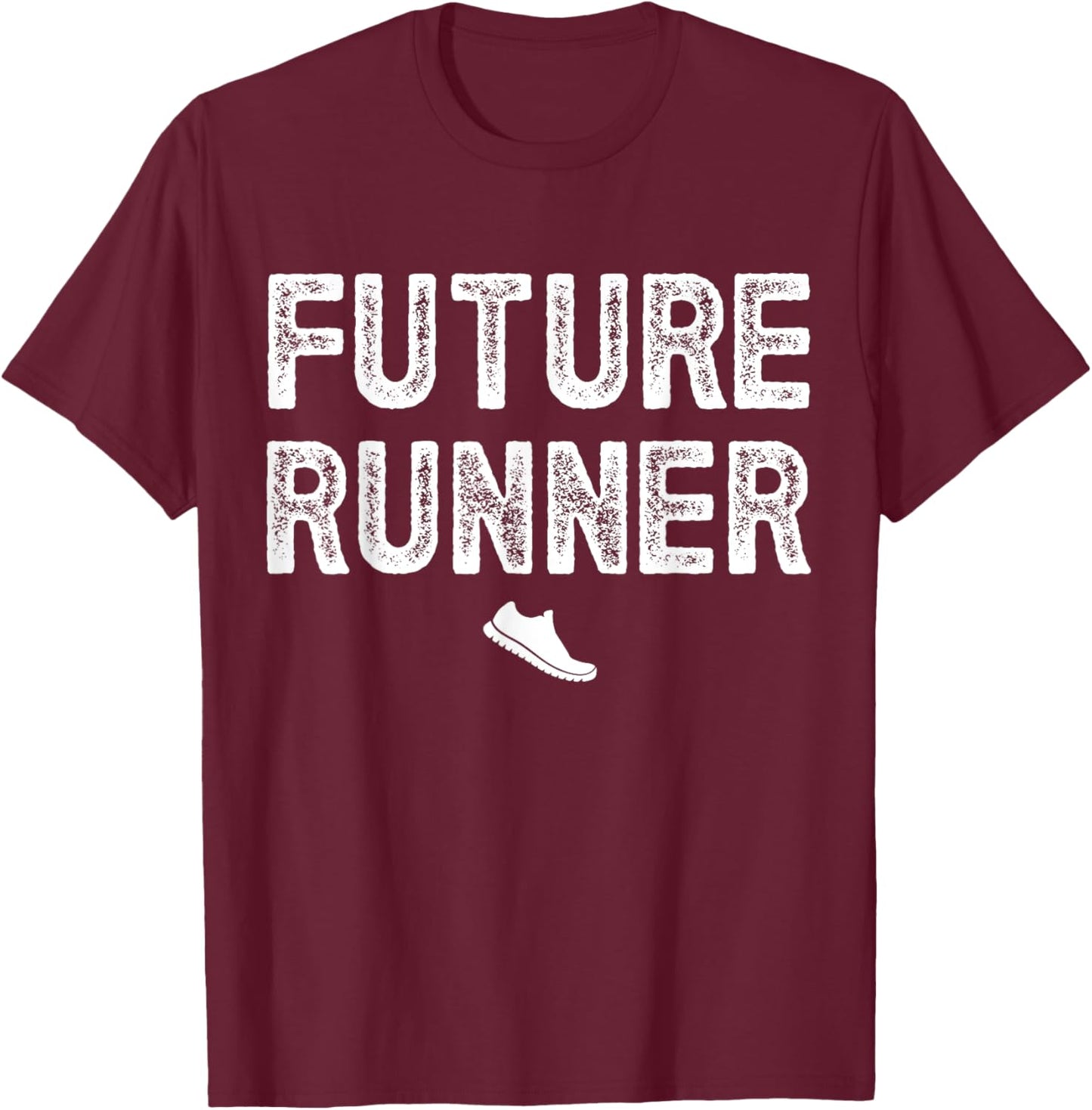 Future Runner - I'm a Runner T-Shirt - T-Shirt | Maroon