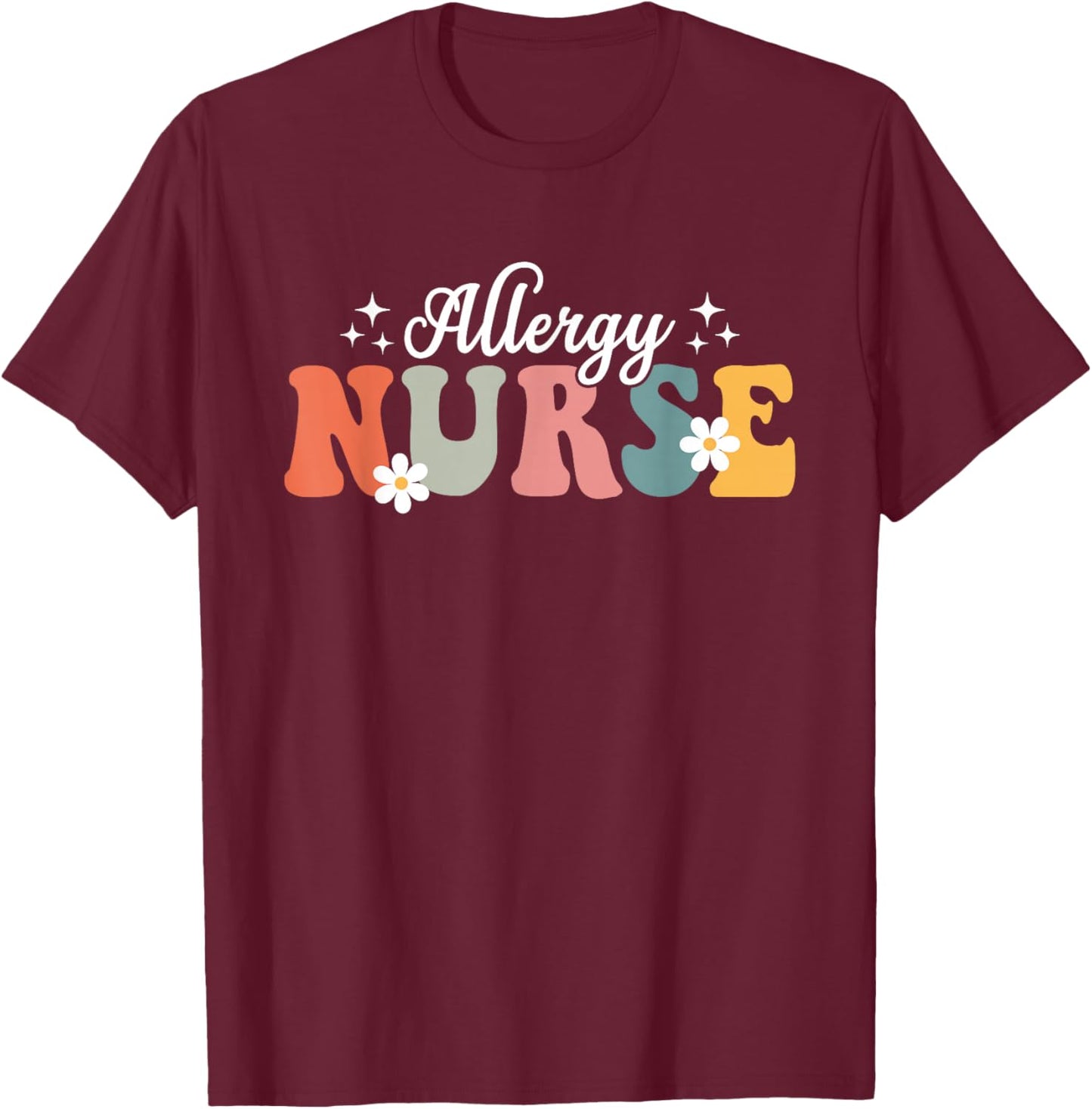 Retro Groovy Nurse Allergy Nurse Funny Nursing Men T-Shirt - T-Shirt | Maroon