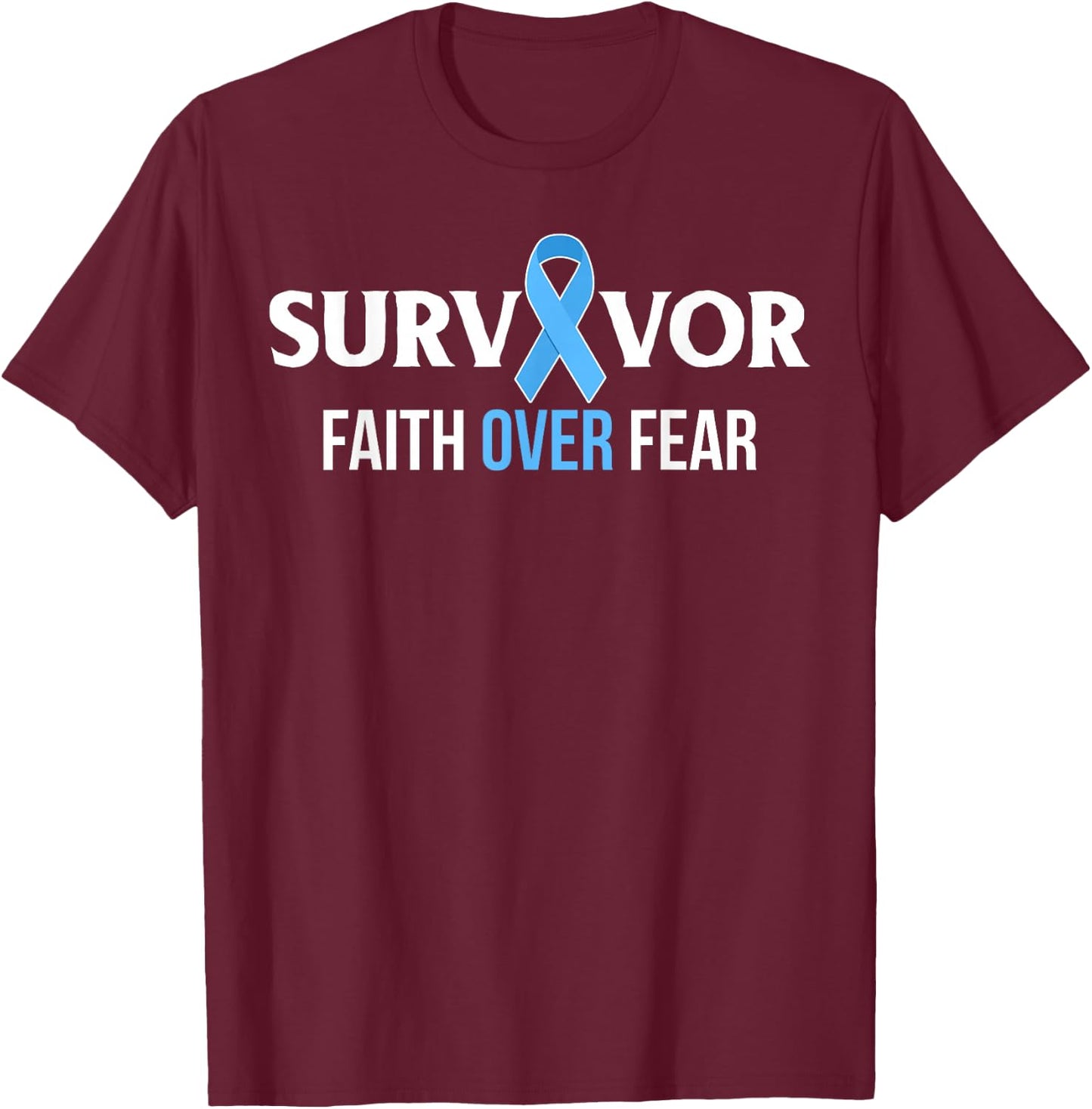 Prostate Cancer Awareness Survivor Gift Light blue Ribbon T-Shirt - T-Shirt | Maroon