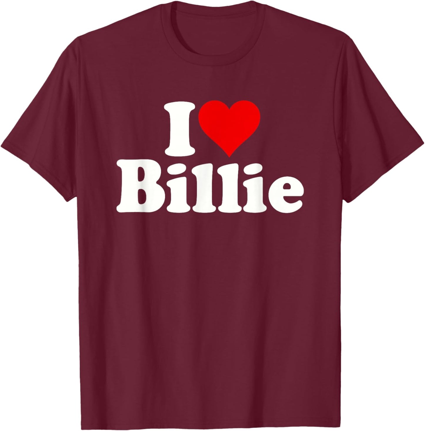 I Love Heart Billie T-Shirt - T-Shirt | Maroon