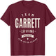 Team Garrett Lifetime Member Funny Name Garrett T-Shirt - T-Shirt | Maroon