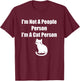 I'm Not A People Person I'm A Cat Person T-Shirt - T-Shirt | Maroon