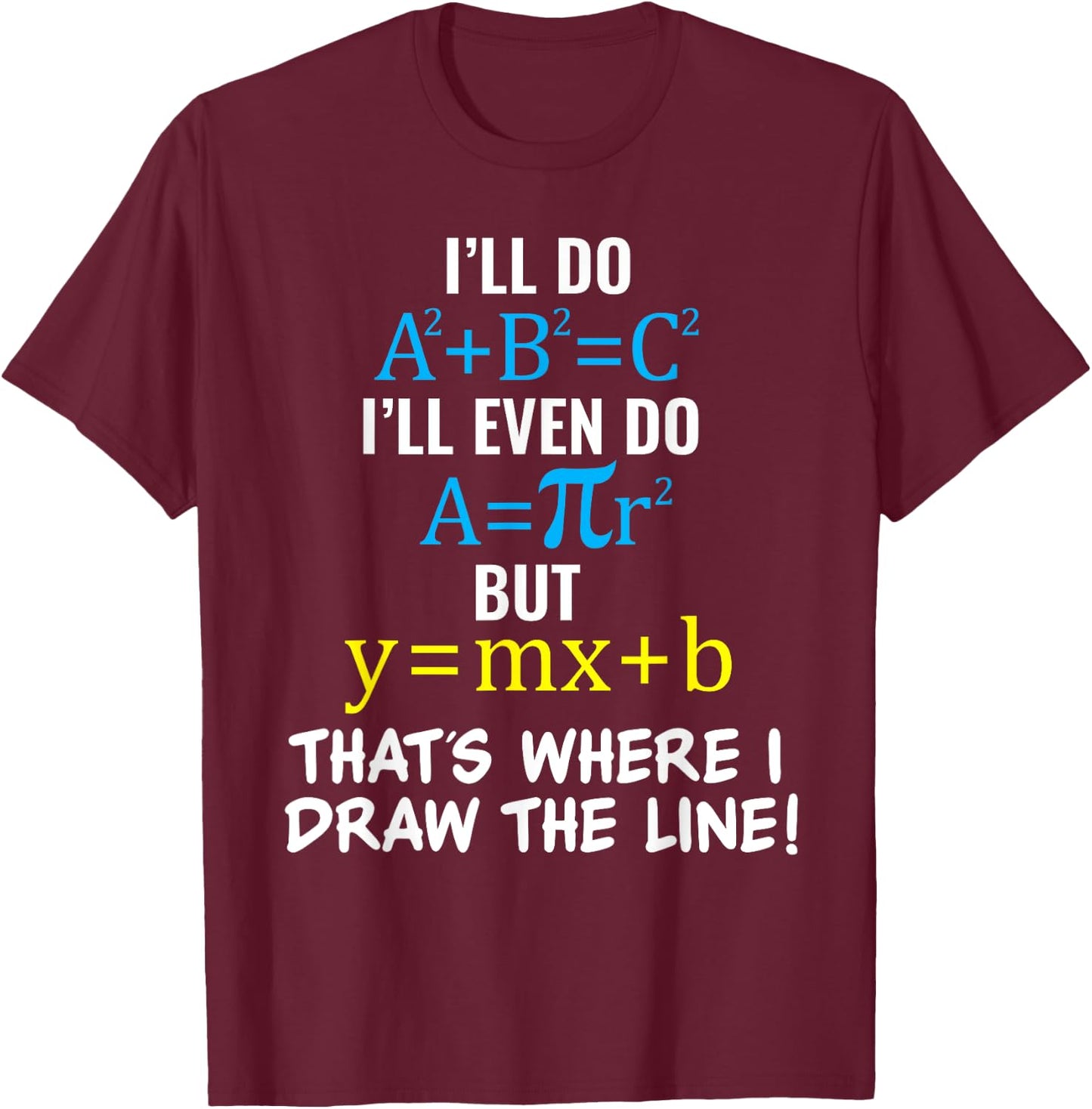 Basic Math Pun T Shirt Meme for Youth Teen Girls & Boys T-Shirt - T-Shirt | Maroon