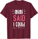 Mimi Said I Could Grandparent Shirt Funny Kids Baby Toddler T-Shirt - T-Shirt | Maroon