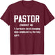 Funny "Definition" - Pastor T-Shirt - T-Shirt | Maroon