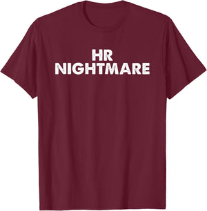 HR Nightmare Apparel T-Shirt - T-Shirt | Maroon