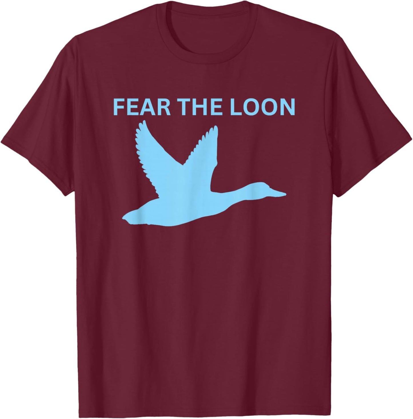 Fear The Loon Minnesota Soccer T-Shirt - T-Shirt | Maroon