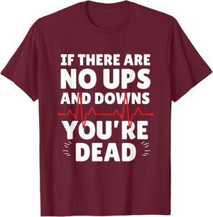 Funny Medical Pun,Sarcastic Nurse Joke Doctor Medical School T-Shirt - T-Shirt | Maroon