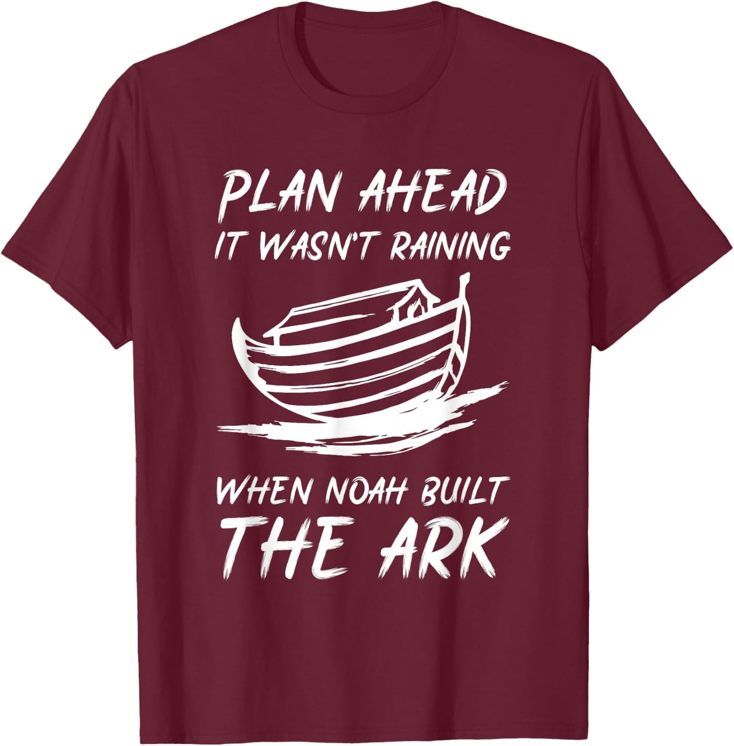 Noahs Ark T - Bible Verse Inspired Christian Devotion T-Shirt - T-Shirt | Maroon