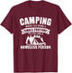 Camping where you spend a small fortune live homeless person T-Shirt - T-Shirt | Maroon